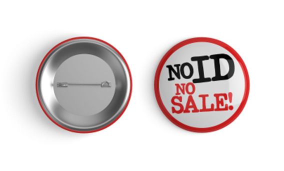'No ID, No Sale!' Badge - NINS 2027